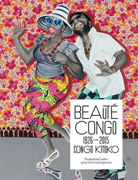 Beauté Congo - 1926-2015 - Congo Kitoko