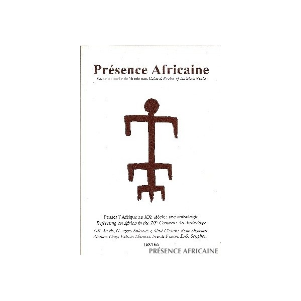 Revue Présence Africaine N°165/166-Penser l'Afrique au [...]