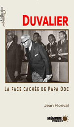 Duvalier La face cachÉe de Papa Doc