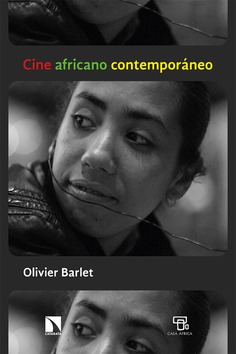 Cine africano contemporáneo - Perspectivas críticas