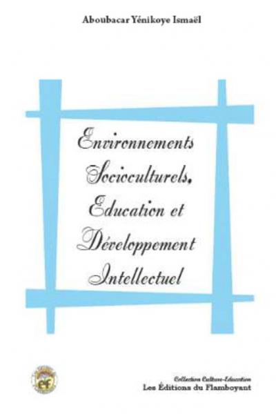 Environnements Socioculturels, Éducation et Développement [...]