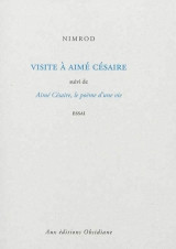 Visite à Aimé Césaire