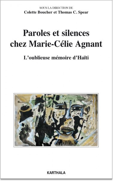Paroles et silences chez Marie-Célie Agnant