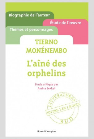 Etude critique sur  L'ainé des orphelins (Tierno [...]