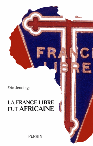 France libre fut africaine (La)