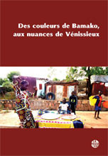 Des couleurs de Bamako, aux nuances de Vénissieux