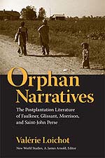 Orphan Narratives: The Postplantation Literature of [...]