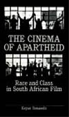 Cinéma of apartheid, race and Class in South African film [...]