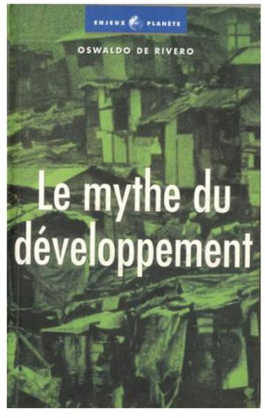 Mythe du développement (Le)