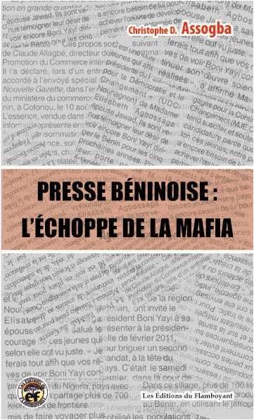 Presse Béninoise l'échoppe de la MAFIA