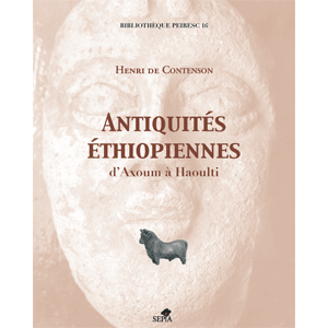 Antiquités éthiopiennes, d'Axoum à Haoulti