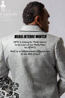 Media Interns Wanted - Fiji Fashion Week