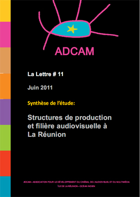 Structures de production et filière audiovisuelle à La [...]
