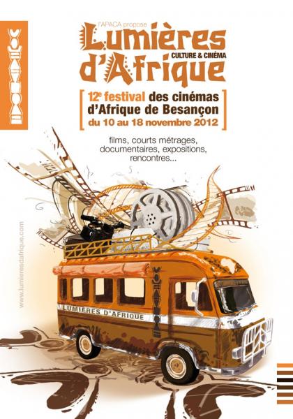 Appel à films - LUMIERES d'AFRIQUE 2012 (Besançon, [...]