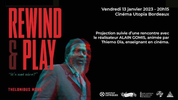 Rewind & Play, en présence du réalisateur Alain Gomis