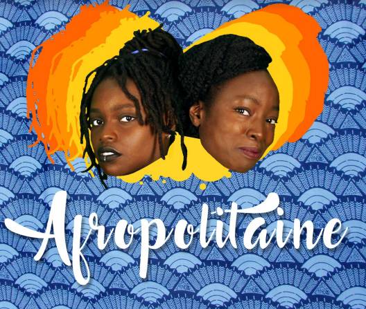 Afropolitaine, websérie sur la culture Afro Française