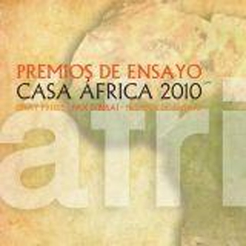 2010 Casa África Prizes for Essays on African topics
