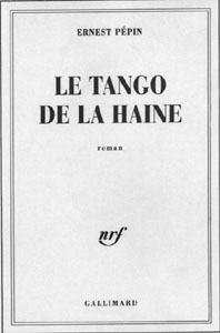 Tango de la Haine (Le)