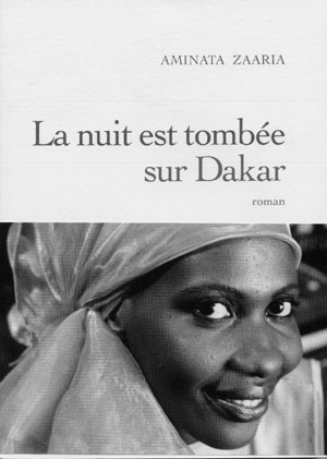 Nuit est tombée sur Dakar (La)