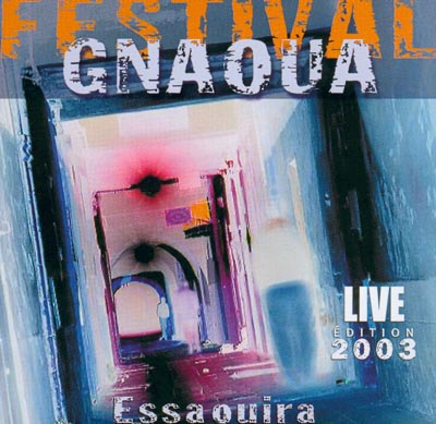 Festival Ganoua Live 2003
