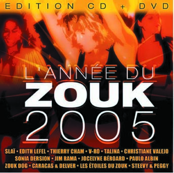 Année du Zouk 2005 (L')