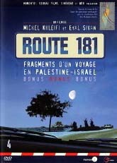 Route 181 fragments d'un voyage en Palestine-Israël