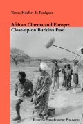 African Cinema and Europe: Close-up on Burkina Faso