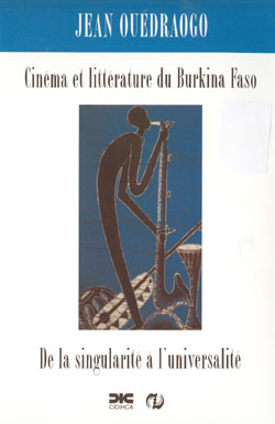 Cinéma et littérature du Burkina Faso. De la singularité [...]