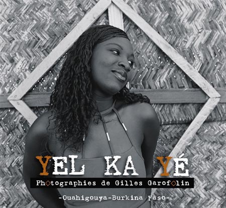 Yel Ka Yé - Ouahigouya - Burkina faso
