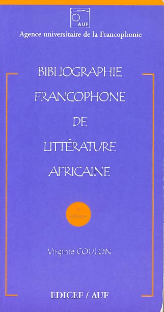 Bibliographie francophone de littérature africaine [...]