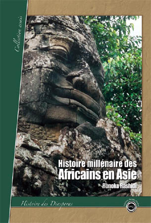 Histoire millénaire des Africains en Asie
