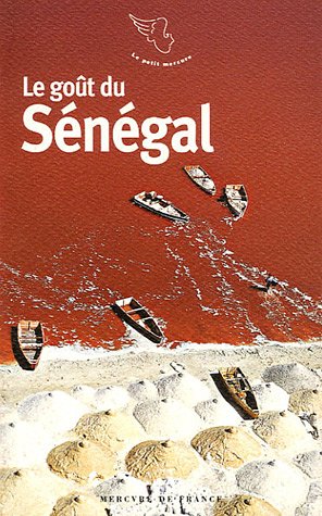 Goût du Sénégal (Le)