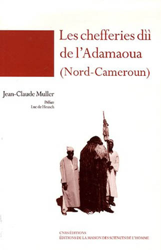 Chefferies dii de l'Adamaoua (Nord-Cameroun) (Les)