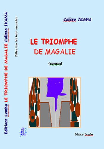 Triomphe de Magalie (Le)