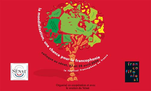 Mondialisation, une chance pour la Francophonie (La)
