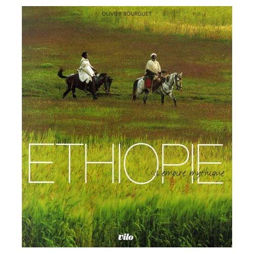 Ethiopie,,, l'empire mythique