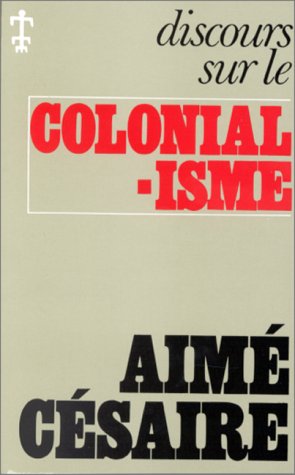 Discours sur le Colonialisme