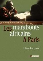 Marabouts africains à Paris (Les)