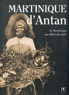 Martinique d'Antan