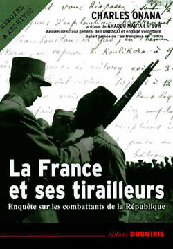 France et ses tirailleurs (La)